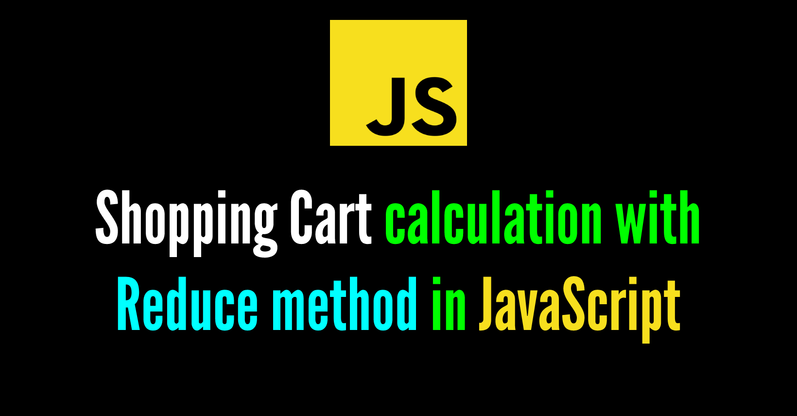 Cart calculation with reduce method